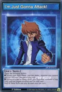 I'm Just Gonna Attack! [SBCB-ENS12] Common - Doe's Cards