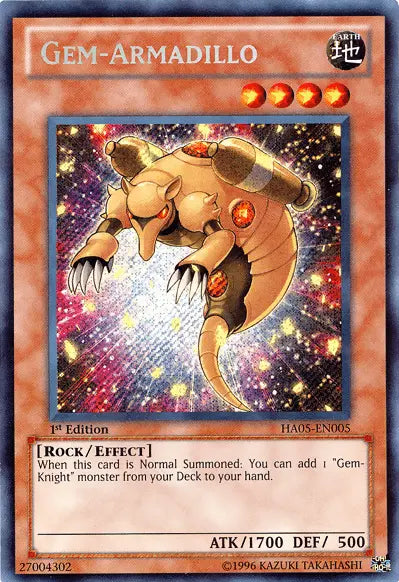 Gem-Armadillo [HA05-EN005] Secret Rare - Doe's Cards