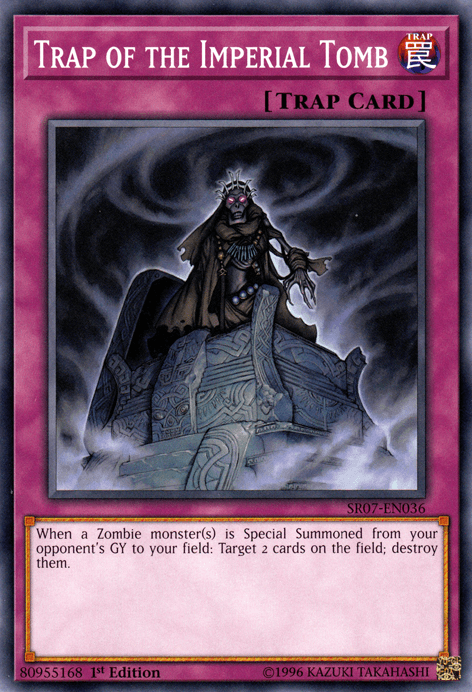 Trap of the Imperial Tomb [SR07-EN036] Common - Doe's Cards