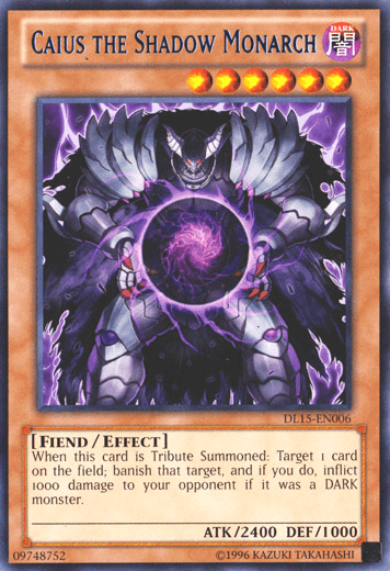 Caius the Shadow Monarch (Blue) [DL15-EN006] Rare - Doe's Cards