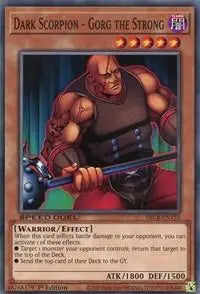 Dark Scorpion - Gorg the Strong [SBCB-EN155] Common - Doe's Cards