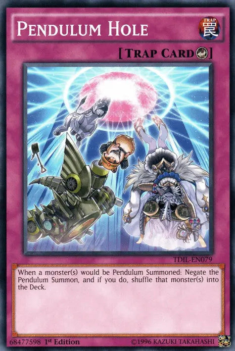 Pendulum Hole [TDIL-EN079] Common - Doe's Cards