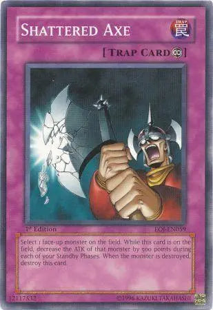Shattered Axe [EOJ-EN059] Common - Doe's Cards