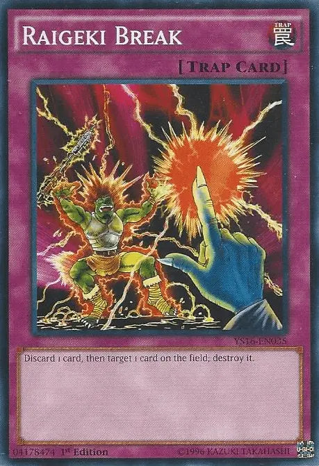 Raigeki Break [YS16-EN035] Common - Doe's Cards