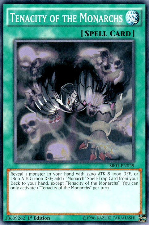 Tenacity of the Monarchs [SR01-EN029] Common - Doe's Cards