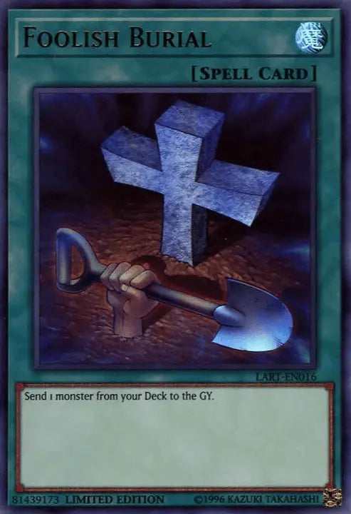 Foolish Burial [LART-EN016] Ultra Rare - Doe's Cards