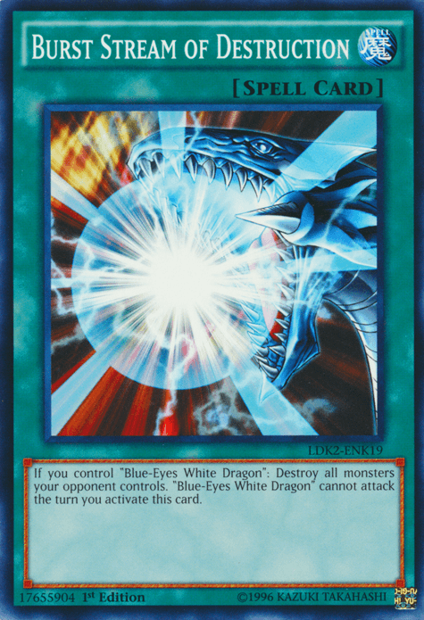 Burst Stream of Destruction [LDK2-ENK19] Common - Doe's Cards