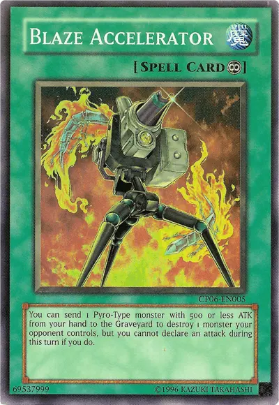 Blaze Accelerator [CP06-EN005] Super Rare - Doe's Cards