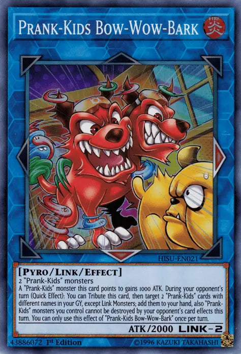 Prank-Kids Bow-Wow-Bark [HISU-EN021] Super Rare - Doe's Cards