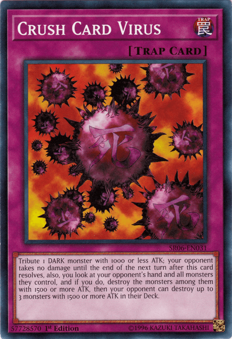 Crush Card Virus [SR06-EN031] Common - Doe's Cards