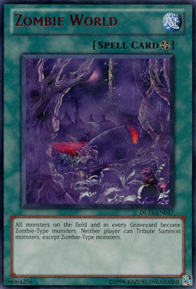 Zombie World (Red) [DL13-EN017] Rare - Doe's Cards