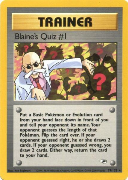 Blaine's Quiz #1 (97/132) [Gym Heroes Unlimited] - Doe's Cards