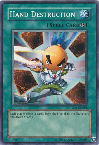 Hand Destruction [TU01-EN014] Common - Doe's Cards