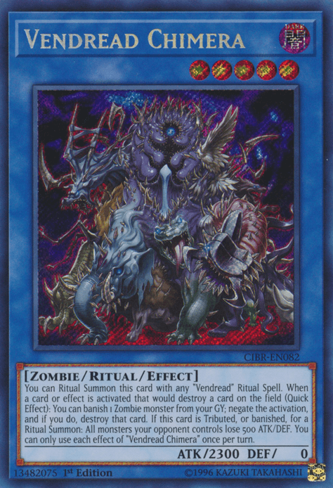 Vendread Chimera [CIBR-EN082] Secret Rare - Doe's Cards