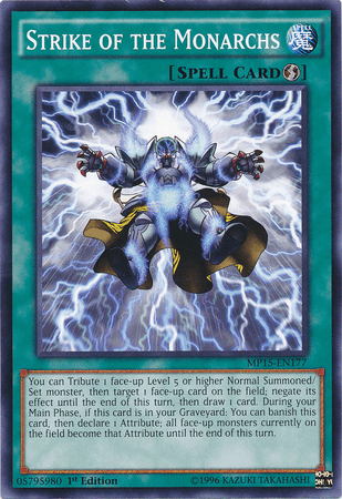 Strike of the Monarchs [MP15-EN177] Common - Doe's Cards