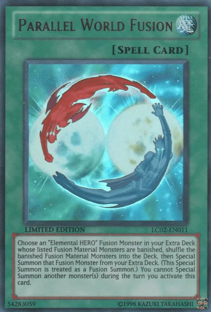 Parallel World Fusion [LC02-EN011] Ultra Rare - Doe's Cards