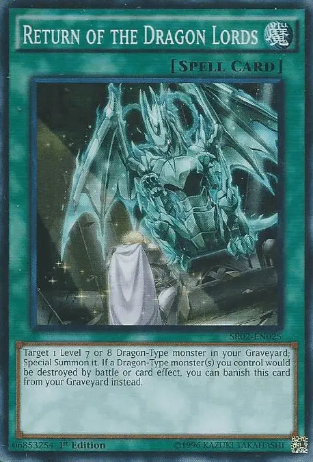 Return of the Dragon Lords [SR02-EN025] Super Rare - Doe's Cards