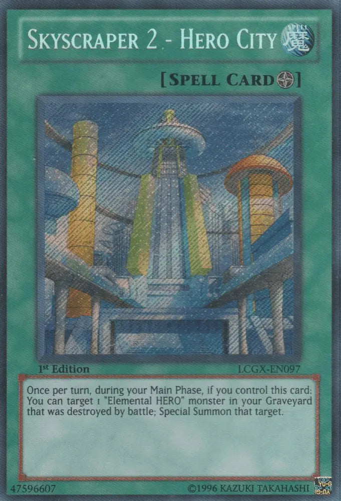 Skyscraper 2 - Hero City [LCGX-EN097] Secret Rare - Doe's Cards
