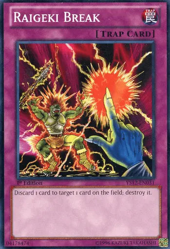 Raigeki Break [YS12-EN031] Common - Doe's Cards