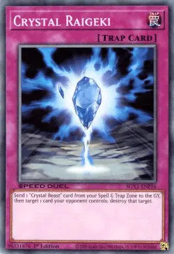 Crystal Raigeki [SGX1-ENF16] Common - Doe's Cards