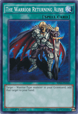 The Warrior Returning Alive [BP03-EN140] Common - Doe's Cards