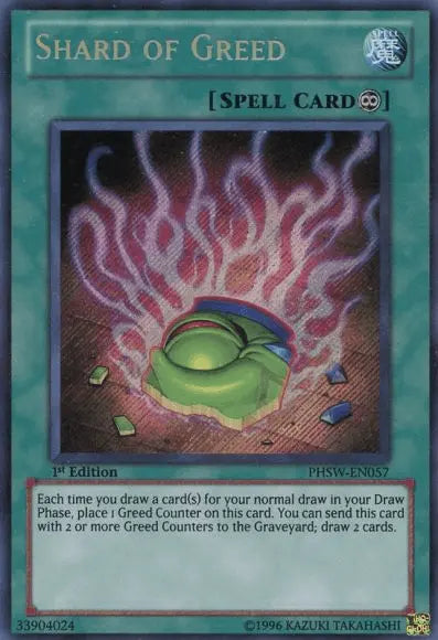 Shard of Greed [PHSW-EN057] Secret Rare - Doe's Cards