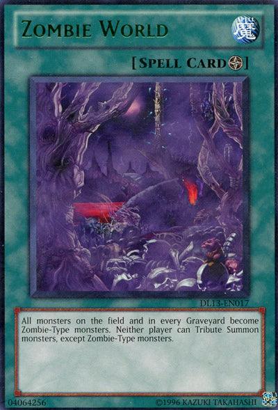 Zombie World (Green) [DL13-EN017] Rare - Doe's Cards