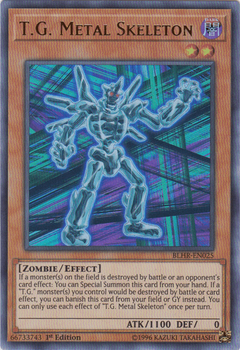 T.G. Metal Skeleton [BLHR-EN025] Ultra Rare - Doe's Cards