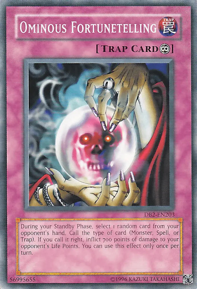 Ominous Fortunetelling [DB2-EN203] Common - Doe's Cards