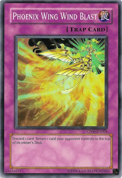 Phoenix Wing Wind Blast [CP06-EN004] Super Rare - Doe's Cards