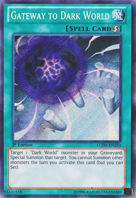 Gateway to Dark World [LCJW-EN250] Secret Rare - Doe's Cards
