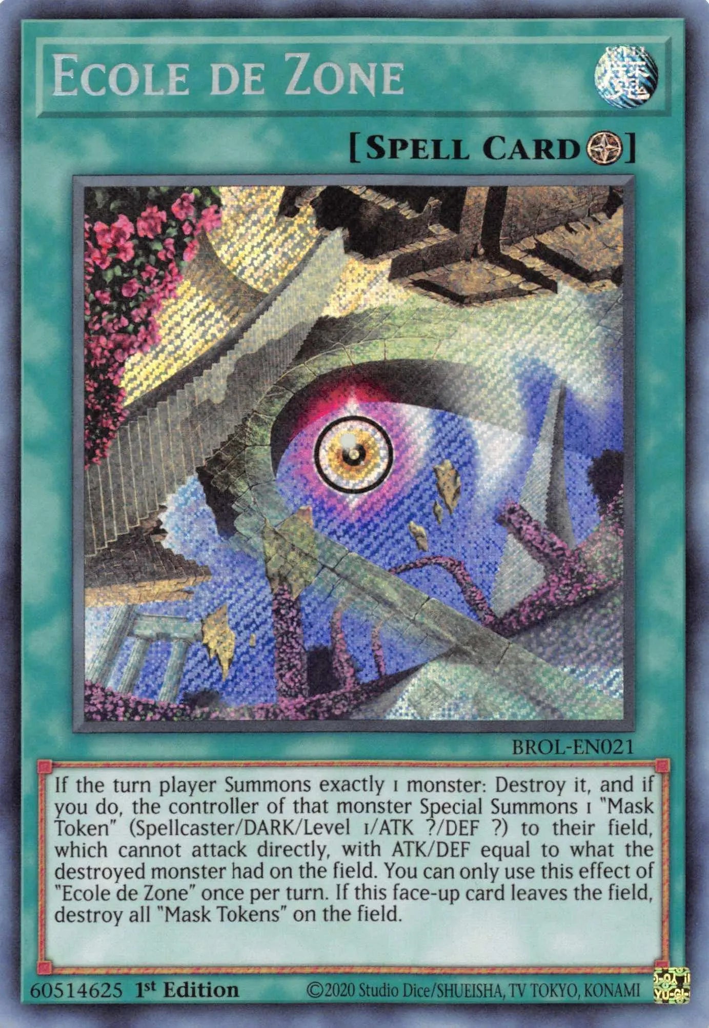 Ecole de Zone [BROL-EN021] Secret Rare - Doe's Cards