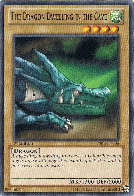 The Dragon Dwelling in the Cave [YSKR-EN006] Common - Doe's Cards