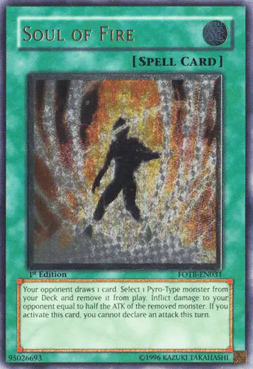 Soul of Fire [FOTB-EN031] Ultimate Rare - Doe's Cards