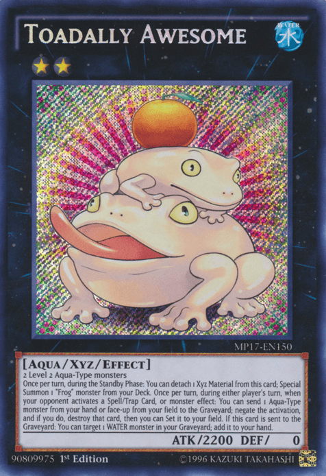 Toadally Awesome [MP17-EN150] Secret Rare - Doe's Cards