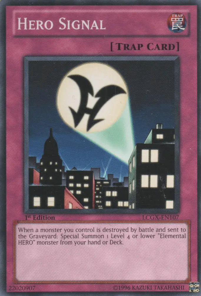 Hero Signal [LCGX-EN107] Common - Doe's Cards