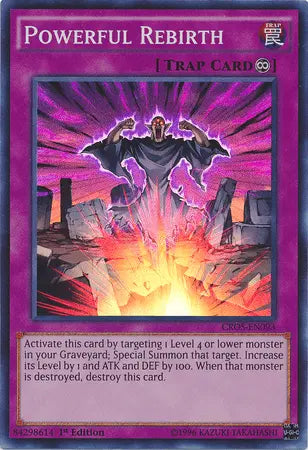 Powerful Rebirth [CROS-EN093] Super Rare - Doe's Cards