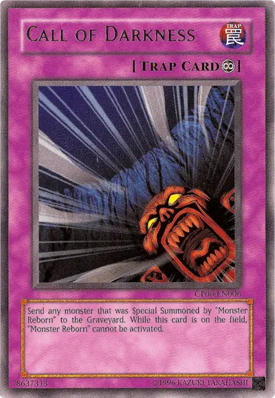 Call of Darkness [CP06-EN006] Rare - Doe's Cards