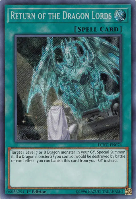 Return of the Dragon Lords [LCKC-EN074] Secret Rare - Doe's Cards