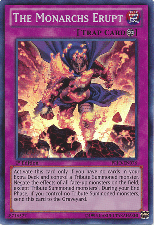 The Monarchs Erupt [PRIO-EN076] Super Rare - Doe's Cards