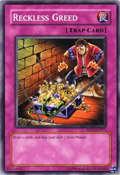 Reckless Greed [RP02-EN071] Common - Doe's Cards