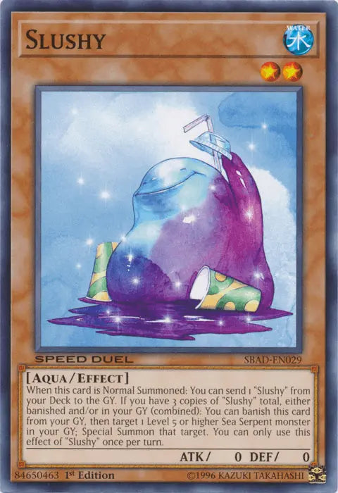 Slushy [SBAD-EN029] Common - Doe's Cards
