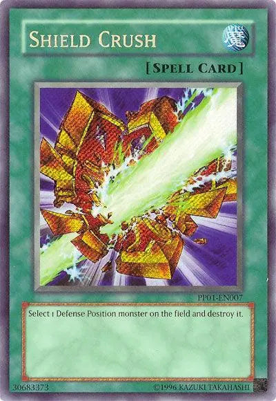 Shield Crush [PP01-EN007] Secret Rare - Doe's Cards