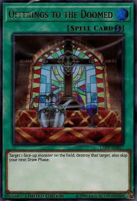 Offerings to the Doomed [LART-EN017] Ultra Rare - Doe's Cards