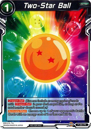 Two-Star Ball (P-084) [Promotion Cards] - Doe's Cards