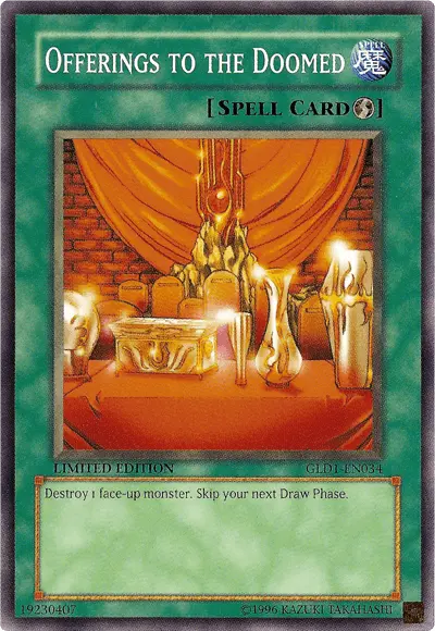 Offerings to the Doomed [GLD1-EN034] Common - Doe's Cards