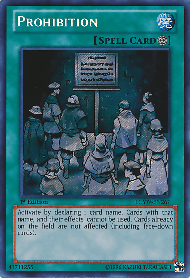 Prohibition [LCYW-EN267] Secret Rare - Doe's Cards