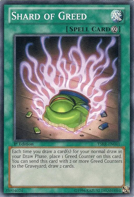 Shard of Greed [YSKR-EN041] Common - Doe's Cards