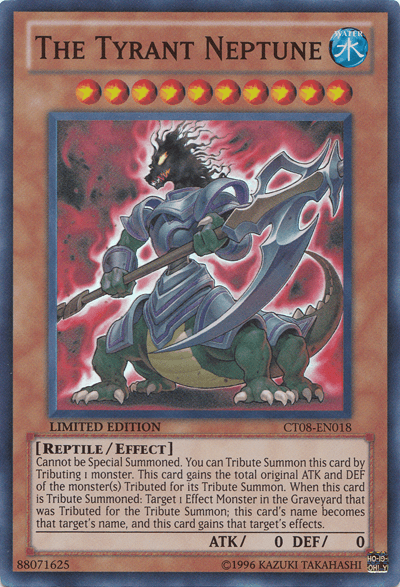 The Tyrant Neptune [CT08-EN018] Super Rare - Doe's Cards