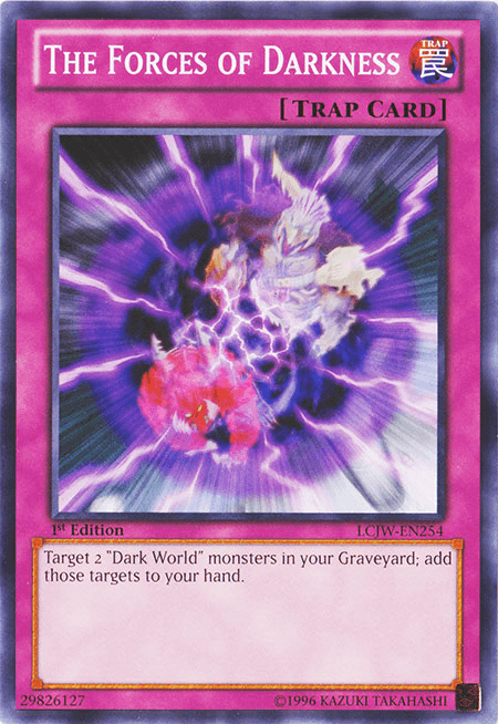 The Forces of Darkness [LCJW-EN254] Common - Doe's Cards